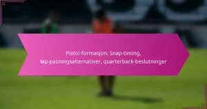 Pistol-formasjon: Snap-timing, løp-pasningsalternativer, quarterback-beslutninger
